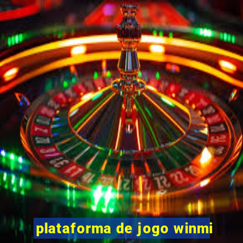 plataforma de jogo winmi